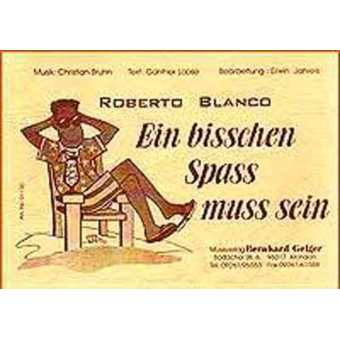 Ein bisschen Spass muß sein - Roberto Blanco