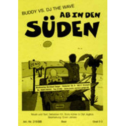         JE: Ab in den Süden - Buddy vs. DJ The Wave - Erwin Jahreis
    