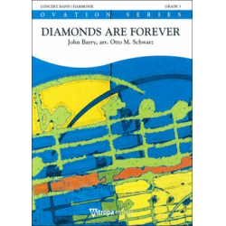         Diamonds Are Forever - John Barry / Arr. Otto M. Schwarz
    