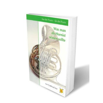 Buch: Was man als Hornist wissen sollte