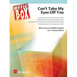         Can't Take My Eyes Off You - Bob Crewe / Arr. Lorenzo Bocci
    