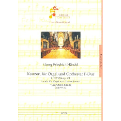         Orgelkonzert Nr. 4 in F-Dur HWV 292 - für Orgel und Blasorchester (Partitur und Stimmenset) - Georg Friedrich Händel (George Frederic Handel) / Arr. Peter B. Smith
    