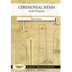         Ceremonial Hymn - André Waignein
    
