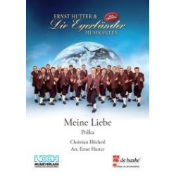         Meine Liebe - Christian Höcher / Arr. Ernst Hutter
    