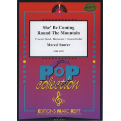         She'll Be Coming Round The Mountain - Marcel Saurer
    