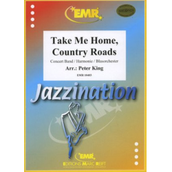         Take Me Home, Country Roads - John Denver / Arr. Peter King
    