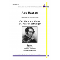         Abu Hassan - Overture - Carl Maria von Weber / Arr. Peter W. Schwaiger
    