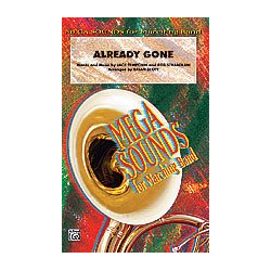         Already Gone (marching band) - Brian Scott / Arr. Brian Scott
    