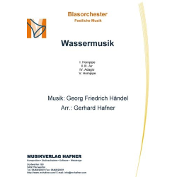        Wassermusik - Georg Friedrich Händel (George Frederic Handel) / Arr. Gerhard Hafner
    