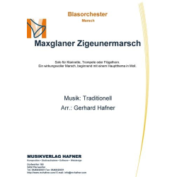         Maxglaner Zigeunermarsch - Traditional / Arr. Gerhard Hafner
    