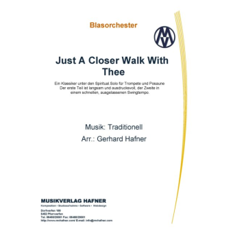 Just A Closer Walk With Thee