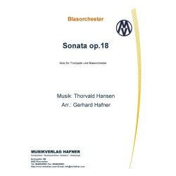         Sonata op.18 - Thorvald Hansen / Arr. Gerhard Hafner
    
