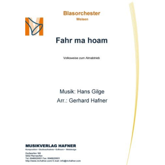 Fahr ma hoam
