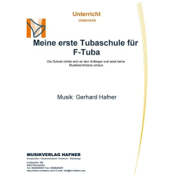         Meine erste Tubaschule für F-Tuba - Gerhard Hafner
    