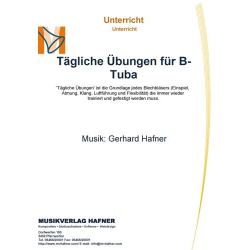         Tägliche Übungen für B-Tuba - Gerhard Hafner / Arr. Gerhard Hafner
    
