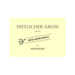         Festlicher Gruss - Hans Mielenz
    