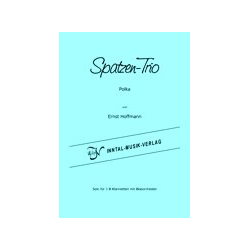         Spatzen-Trio für 3 Solo Klarinetten & Rhythmusgruppe - Ernst Hoffmann
    