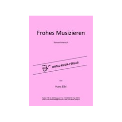         Frohes Musizieren - Hans Eibl
    