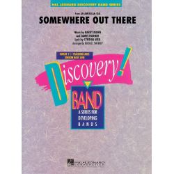         Somewhere Out There (from An American Tail) - James Horner / Arr. Michael Sweeney
    
