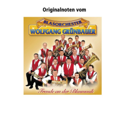         Musikantenjubiläum - Bertl Bauer / Arr. Franz Gerstbrein
    