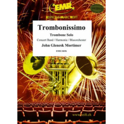         Trombonissimo - John Glenesk Mortimer
    