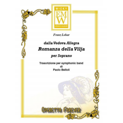         La Romanza della Vilja (from the Merry Widow) - Franz Lehár / Arr. Paolo Belloli
    