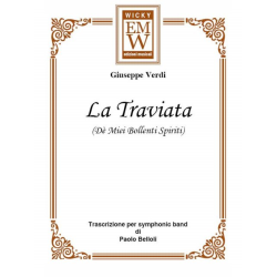         De miei bollenti spiriti (from La Traviata) - Giuseppe Verdi / Arr. Paolo Belloli
    
