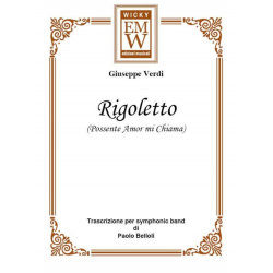         Possente amor mi chiama (from Rigoletto) - Giuseppe Verdi / Arr. Paolo Belloli
    
