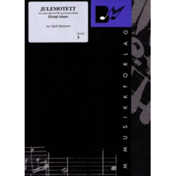         Julemotett - Christmas Motet - Eivind Alnes / Arr. Kjell Olav Martinsen
    