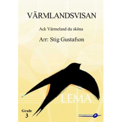         Värmlandsvisan - Song of Värmland - Traditional / Arr. Stig Gustafson
    