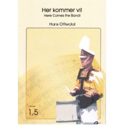         Her kommer vi - Here comes the Band - Hans Offerdal
    