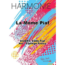         La Mome Piaf - Edith Piaf / Arr. Elphege Proisy
    