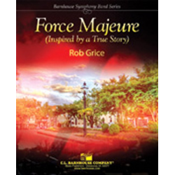         Force Majeure - Robert Grice
    