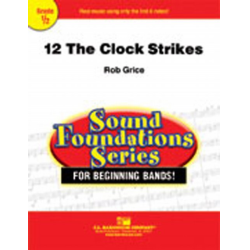         12 The Clock Strikes - Robert Grice
    