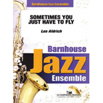 Sometimes You Have To Fly Away