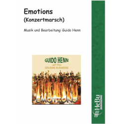         Emotions (Konzertmarsch) - Guido Henn
    