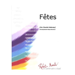         Fêtes - Claude Achille Debussy / Arr. Roger Boutry
    