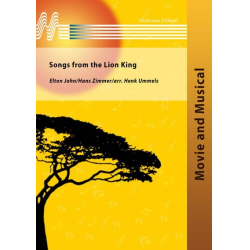         Songs from the Lion King - Elton John / Arr. Henk Ummels
    
