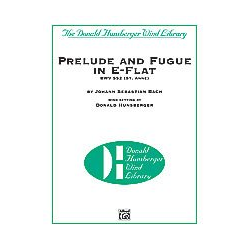         Prelude And Fugue In E-Flat (c/b) - Johann Sebastian Bach / Arr. Donald R. Hunsberger
    