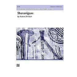         Shenanigans - Robert Sheldon
    