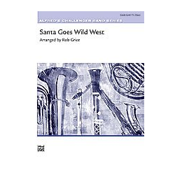         Santa Goes Wild West - Robert Grice
    