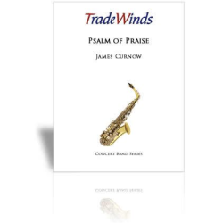         A Psalm of Praise - James Curnow
    