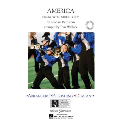         America (from West Side Story) - Leonard Bernstein / Arr. Tom Wallace
    