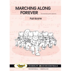         Marching Along Forever - Partitur - Wim Laseroms
    