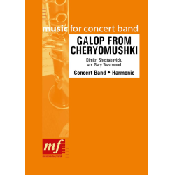         Galop from Cheryomushki - Dmitri Shostakovitch / Schostakowitsch / Arr. Gary Westwood
    