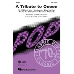         A Tribute to Queen (Medley) - Freddie Mercury (Queen) / Arr. Mark Brymer
    