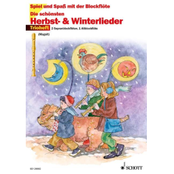        Die schönsten Herbst- und Winterlieder - 3 Blockflöten - Christa Roelcke
    