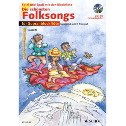         Spiel und Spaß mit der Sopran-Blockflöte - Die schönsten Folksongs - Diverse / Arr. Hans und Marianne Magolt
    