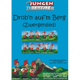 Drob'n auf'm Berg (Zwergenlied) - Die jungen Zillertaler
