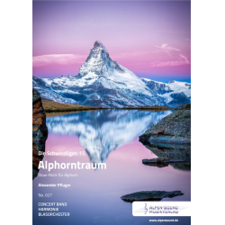         Alphorntraum - Alexander Pfluger / Arr. Alexander Pfluger
    